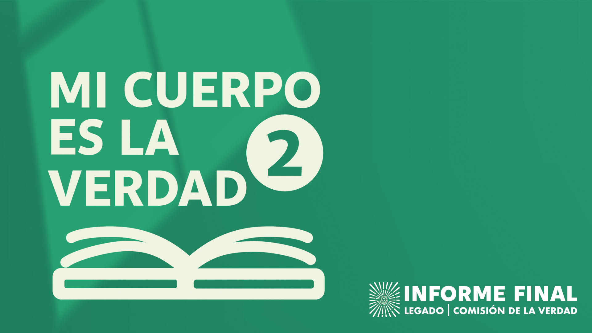 fondo verde con sombra de ventana, ícono de libro con el texto mi cuerpo es la verdad 2