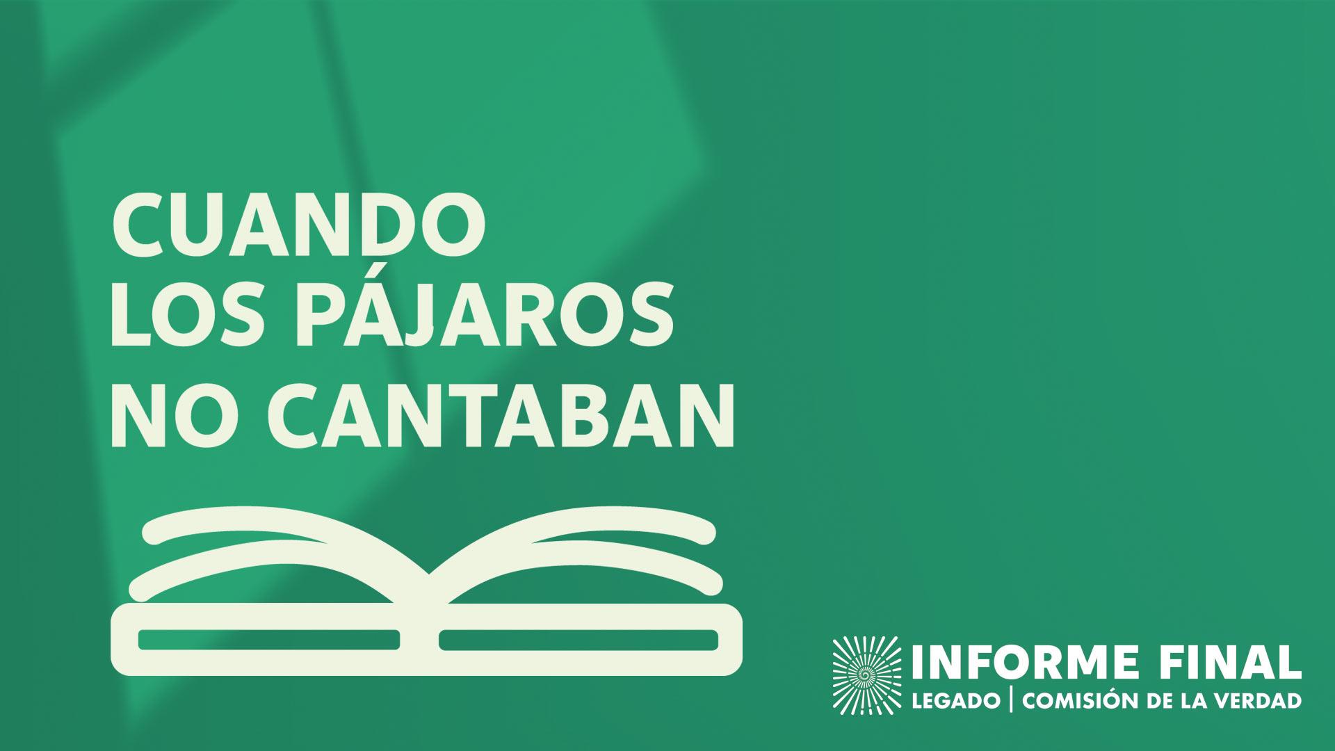 fondo verde con sombra de ventana, ícono de libro con el texto cuando los pájaros no cantaban