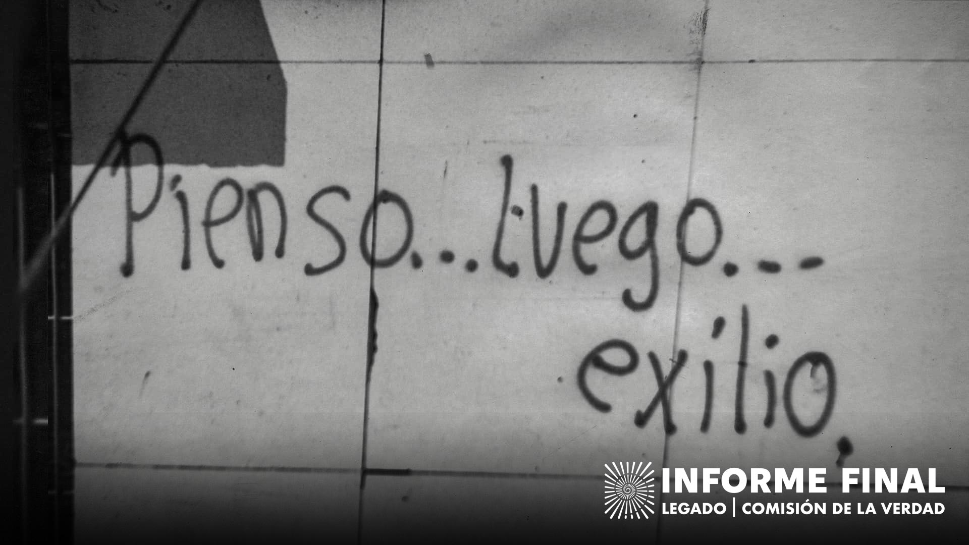 Grafiti en el que se lee "Pienso… luego…exilio."